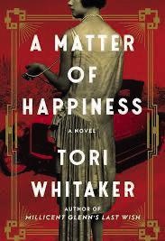 A Matter of Happiness by Tori Whitaker